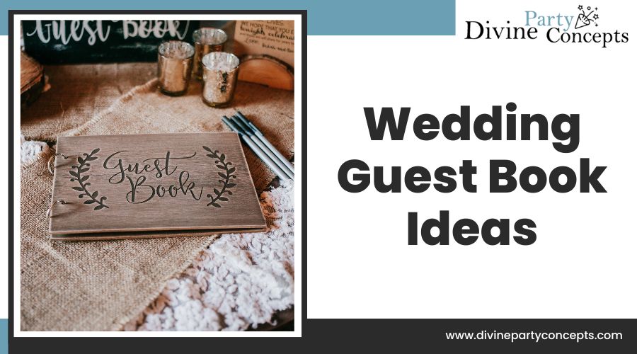 Wedding Guest Book Ideas