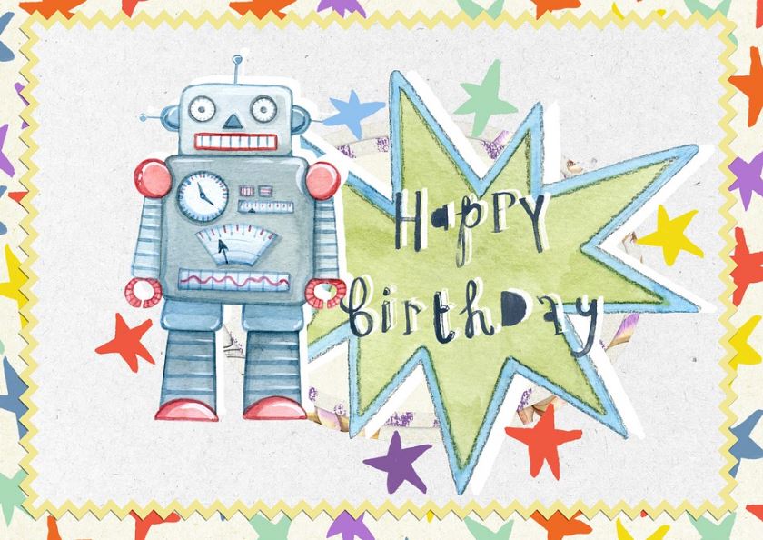 a drawing of a robot beside a star with a “Happy Birthday” text