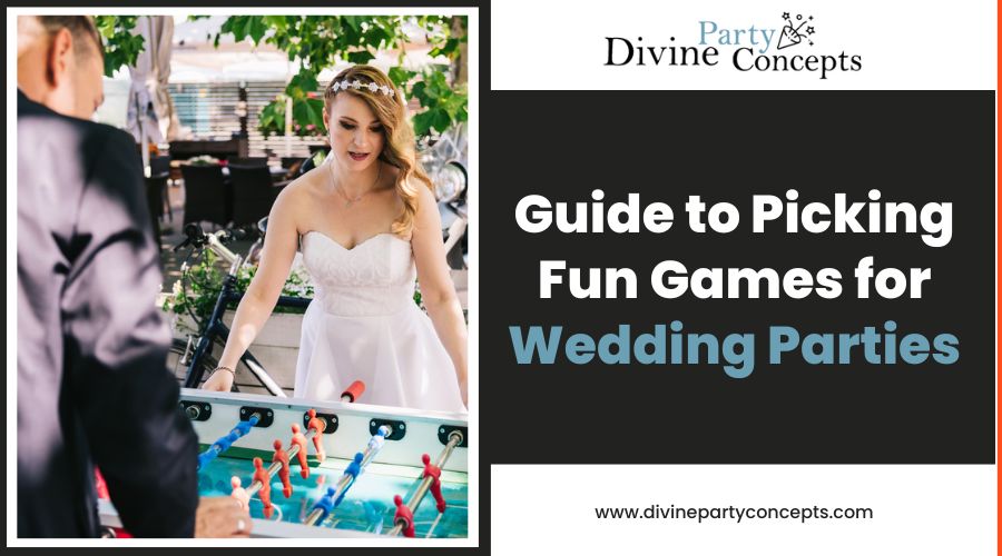 Guide to Picking Fun Games for Wedding Parties